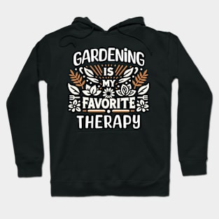 Gardening Lover Therapy Plants Hoodie